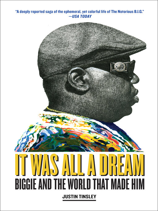 Title details for It Was All a Dream by Justin Tinsley - Available